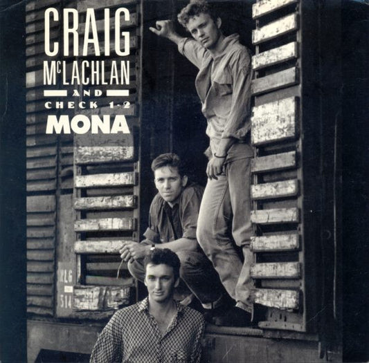 Craig McLachlan And Check 1-2* : Mona (7", Single)
