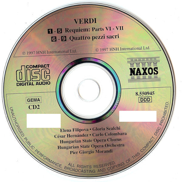 Verdi*, Elena Filipova, Gloria Scalchi, César Hernández (3), Carlo Colombara, Hungarian State Opera Chorus* And Orchestra*, Pier Giorgio Morandi : Requiem (Quattro Pezzi Sacri) (2xCD)