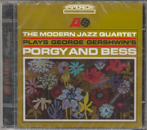 The Modern Jazz Quartet : The Modern Jazz Quartet Plays George Gershwin's Porgy & Bess (CD, Album, RE, RM)