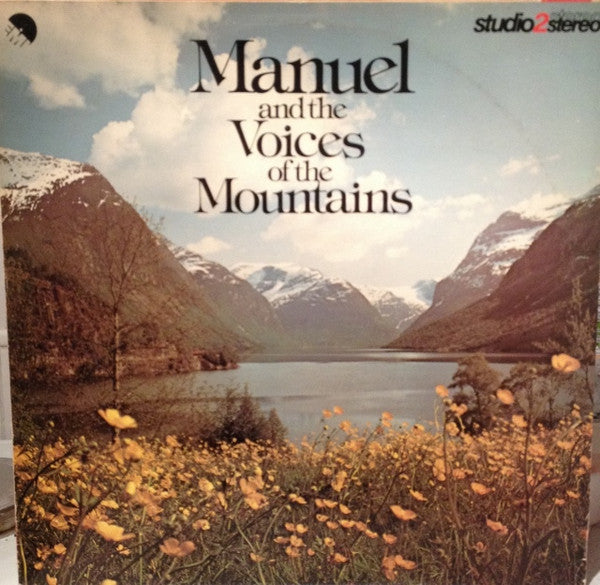 Manuel* : Manuel And The Voices Of The Mountains (LP, Album)