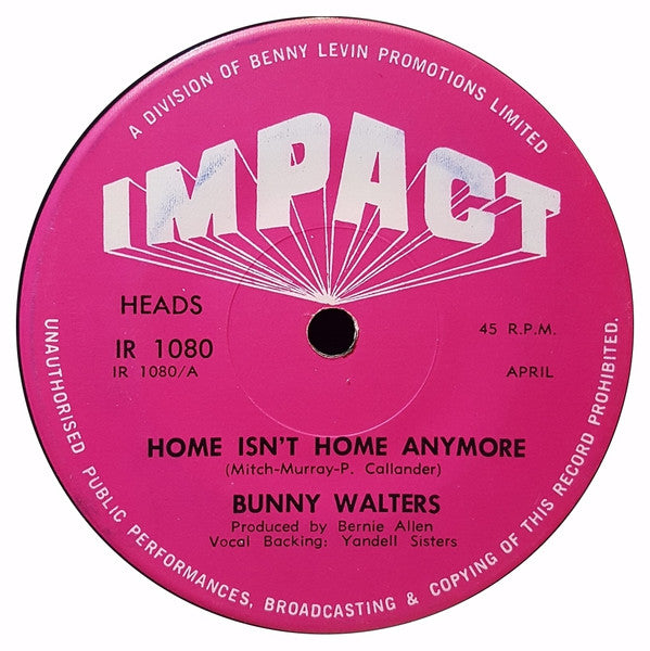 Bunny Walters : Home Isn't Home Anymore (7", Single)
