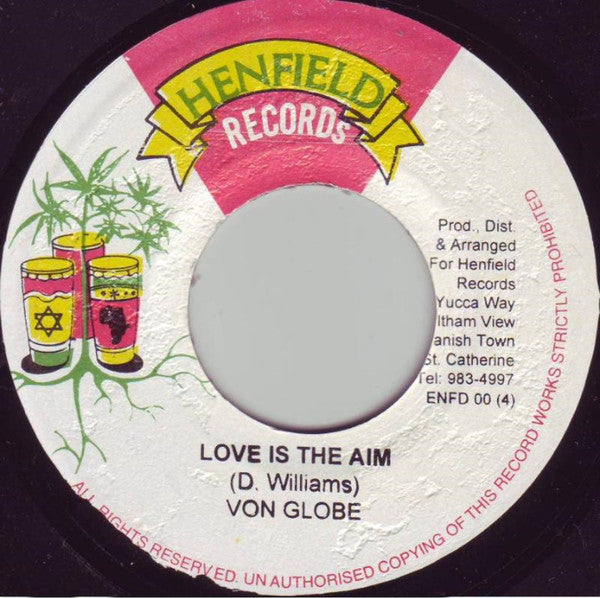 Von Globe : Love Is The Aim (7")