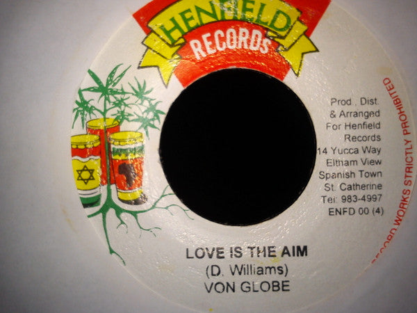 Von Globe : Love Is The Aim (7")