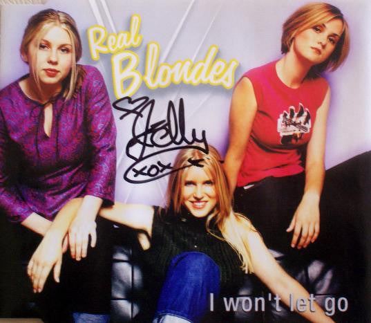 Real Blondes : I Won't Let Go (CD, Single, Enh)