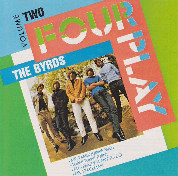 The Byrds : Four Play: Volume Two (CD, EP, Comp)
