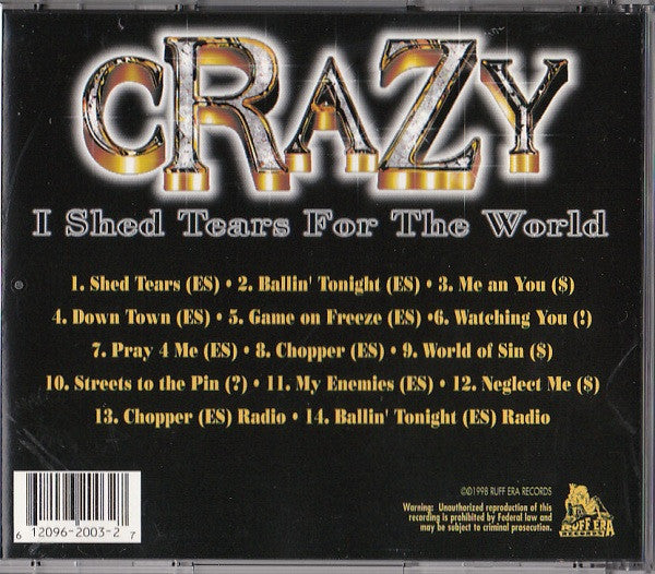 Crazy : I Shed Tears For The World (CD, Album)