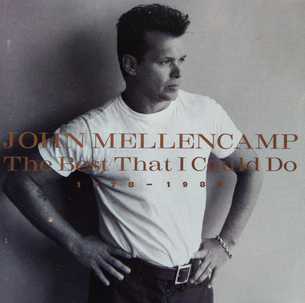 John Mellencamp* : The Best That I Could Do (1978-1988) (CD, Comp)