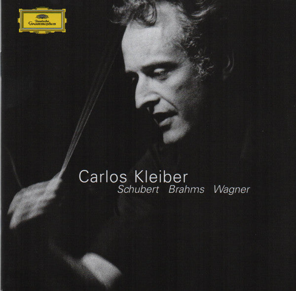 Carlos Kleiber, Franz Schubert, Johannes Brahms, Richard Wagner : Tribute To A Unique Artist (CD, Comp, RM)