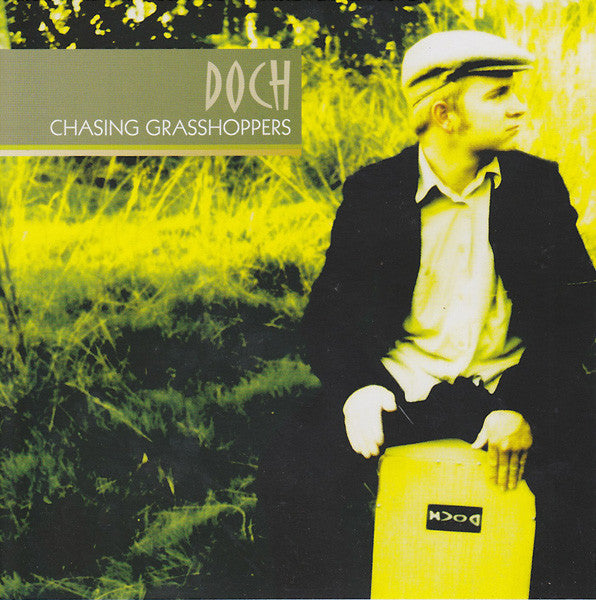 Doch : Chasing Grasshoppers (CD, Album)