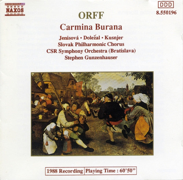 Carl Orff, Eva Jenisová • Vladimír Doležal • Ivan Kusnjer, Slovak Philharmonic Chorus, Slovak Radio Symphony Orchestra, Stephen Gunzenhauser : Carmina Burana (CD, Album)