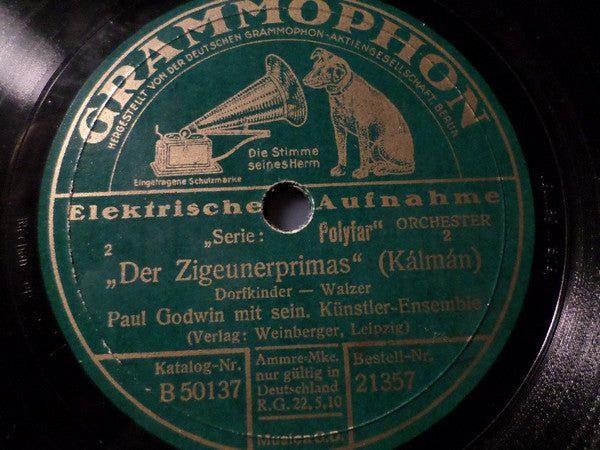 Paul Godwin Mit Seinem Künstler-Ensemble : Der Zigeunerprimas / Wiener Praterleben (Shellac, 10")