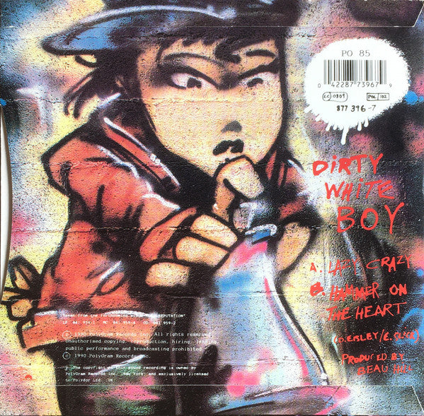 Dirty White Boy (2) : Lazy Crazy (7", Single)