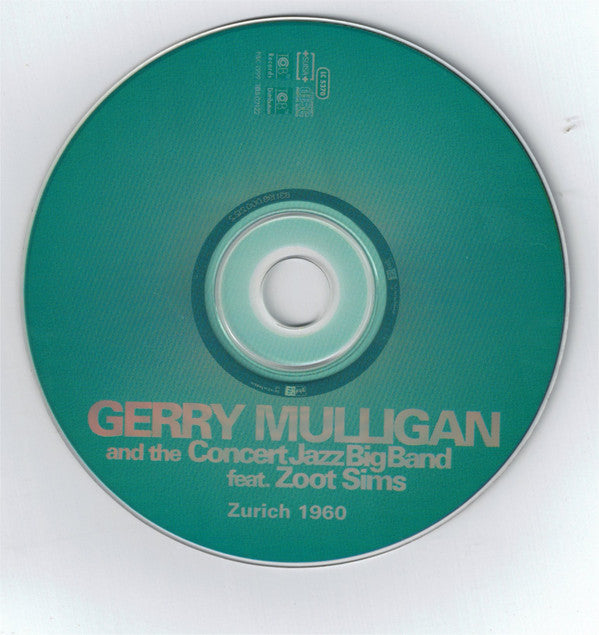 Gerry Mulligan & The Concert Jazz Band Featuring Zoot Sims : Zürich 1960 (CD, Album)