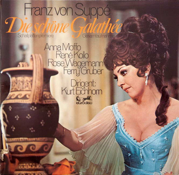 Franz von Suppé ; Anna Moffo, René Kollo, Rose Wagemann, Ferry Gruber : Die Schöne Galathée - Gesamtaufnahme (LP, Quad)