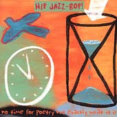 Various : No Time For Poetry But Exactly What It Is (CD, Comp, RM)