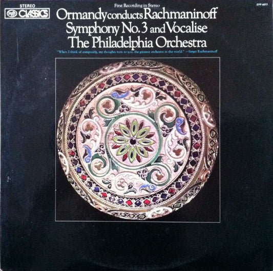 Rachmaninoff*, Ormandy*, The Philadelphia Orchestra : Symphony No. 3 and Vocalise (LP)