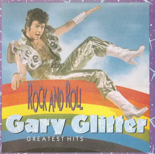 Gary Glitter : Rock And Roll: Gary Glitter Greatest Hits (CD, Comp, RM)