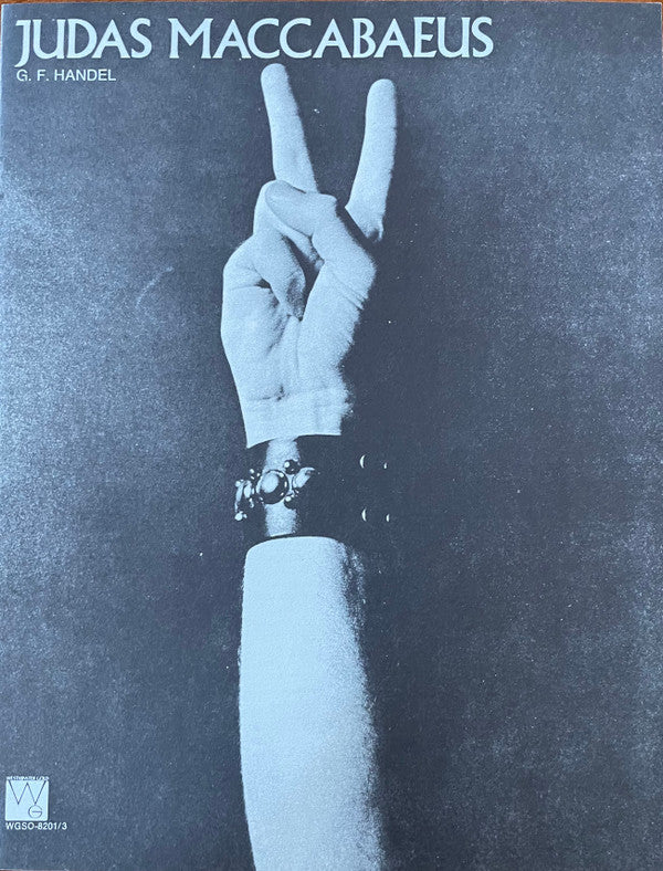 Handel* –  Martina Arroyo / Marvin Sorensen / Don Watts / Alexander Schreiner / Ardeen Watts / The University of Utah Chorus*, Maurice Abravanel* / The Utah Symphony* : Judas Maccabeus (3xLP, Album, RE + Box)