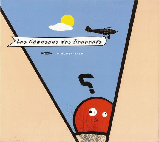 Various : Les Chansons Des Perverts (CD, Comp)