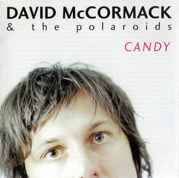 David McCormack & The Polaroids* : Candy (CD, Album)