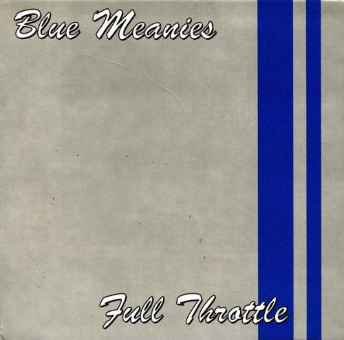 Blue Meanies : Full Throttle (CD, Album)