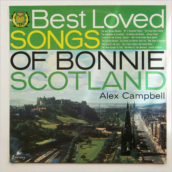 Alex Campbell (2) : The Best Loved Songs Of Bonnie Scotland (LP)