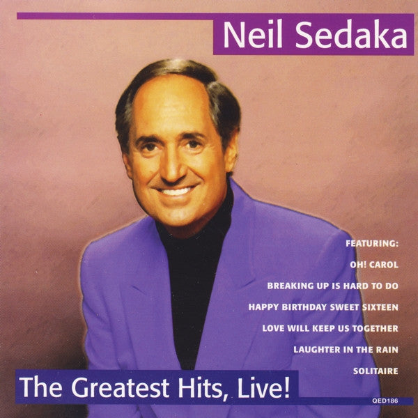 Neil Sedaka : The Greatest Hits, Live! (CD, Comp)