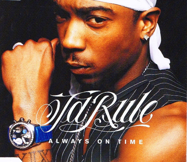Ja Rule Feat. Ashanti : Always On Time (CD, Single, Enh)