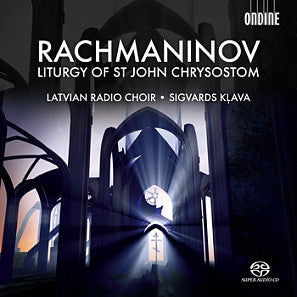 Rachmaninov*, Latvian Radio Choir, Sigvards Kļava : Liturgy Of St. John Chrysostom (SACD, Hybrid, Multichannel, Album)