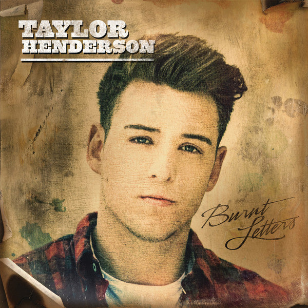 Taylor Henderson (2) : Burnt Letters (CD, Album)