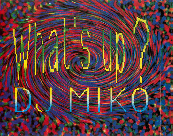 DJ Miko : What's Up (CD, Single)