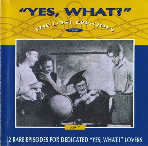 Various : "Yes, What?" (Volume 3) (2xCD)