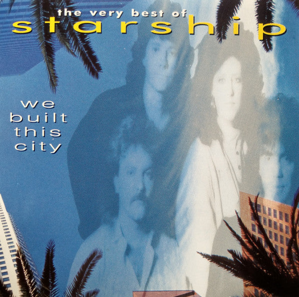 Starship (2) : We Built This City (The Very Best Of Starship) (CD, Comp, RE)