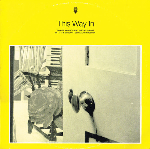 Ronnie Aldrich And His Two Pianos With The London Festival Orchestra : This Way 'In' (LP, Album, Club)