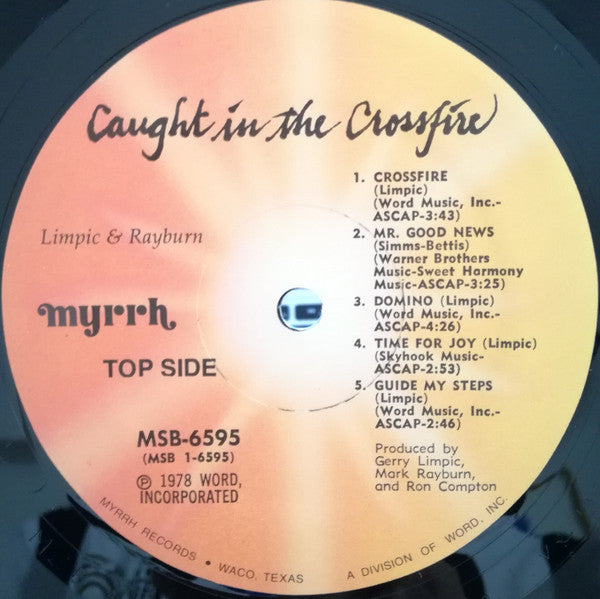Limpic & Rayburn : Caught In The Crossfire (LP, Album)