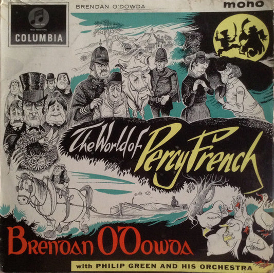 Brendan O'Dowda with Philip Green And His Orchestra : The World Of Percy French (LP, Album, Mono)