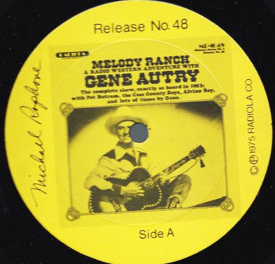 Gene Autry And Hopalong Cassidy : Melody Ranch-A Radio Adventure With Gene Autry/Hopalong Cassidy in Gunhawk Convention (LP)