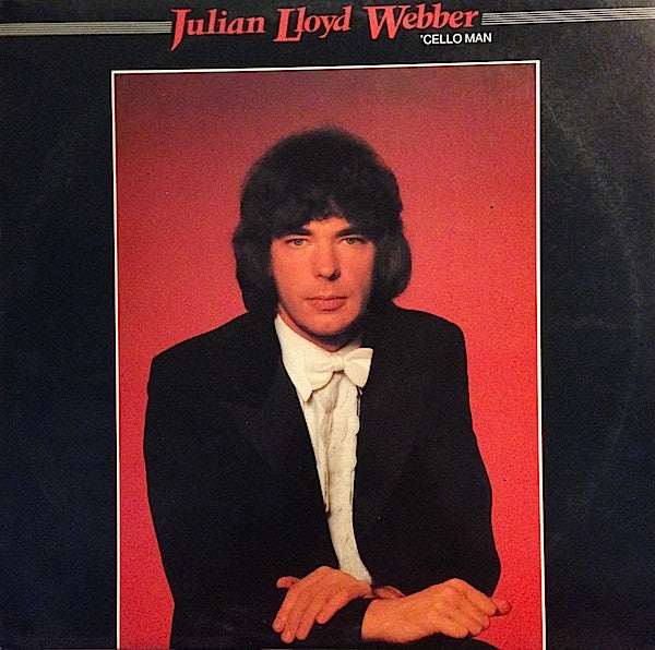 Julian Lloyd Webber : 'Cello Man (LP)