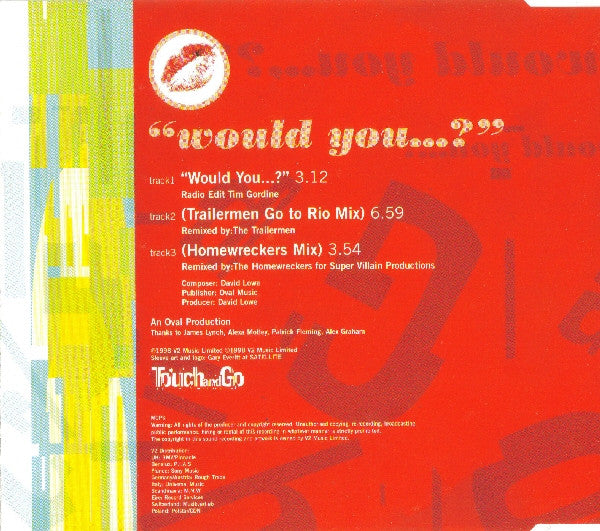 Touch And Go : Would You...? (CD, Single)