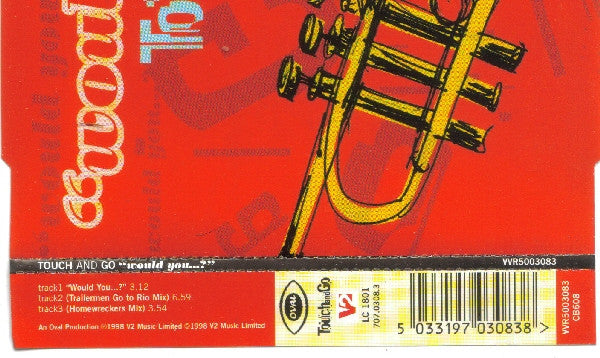 Touch And Go : Would You...? (CD, Single)