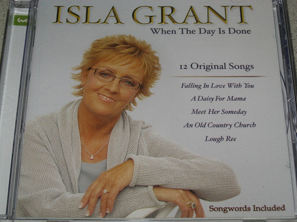 Isla Grant : When The Day Is Done (CD, Album)