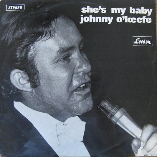 Johnny O'Keefe : She's My Baby (LP, Comp)