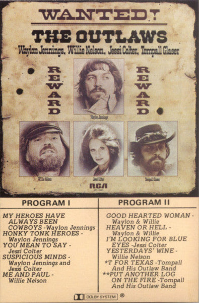 Waylon Jennings, Willie Nelson, Jessi Colter, Tompall Glaser : Wanted! The Outlaws (Cass, Comp, RE, Dol)