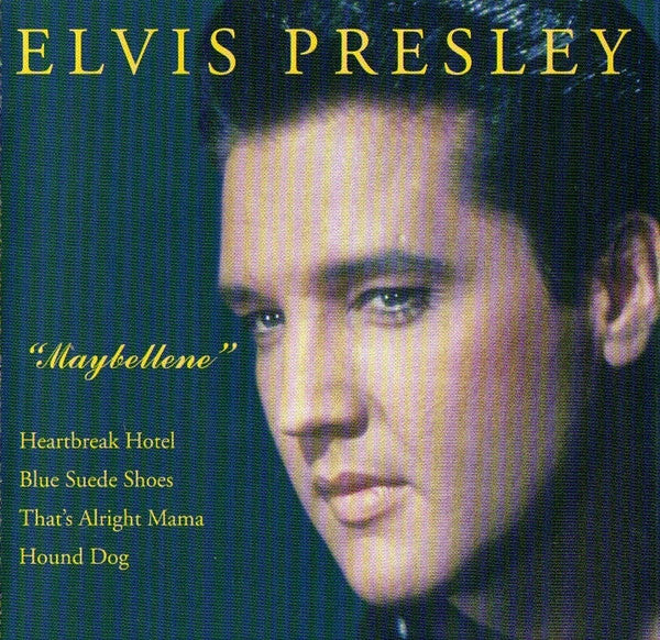 Elvis Presley : "Maybellene" (CD, Comp)