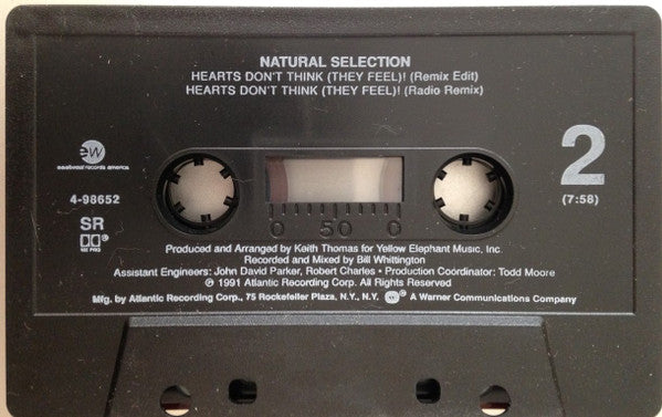 Natural Selection : Hearts Don't Think (They Feel)! (Cass, Single, SR )