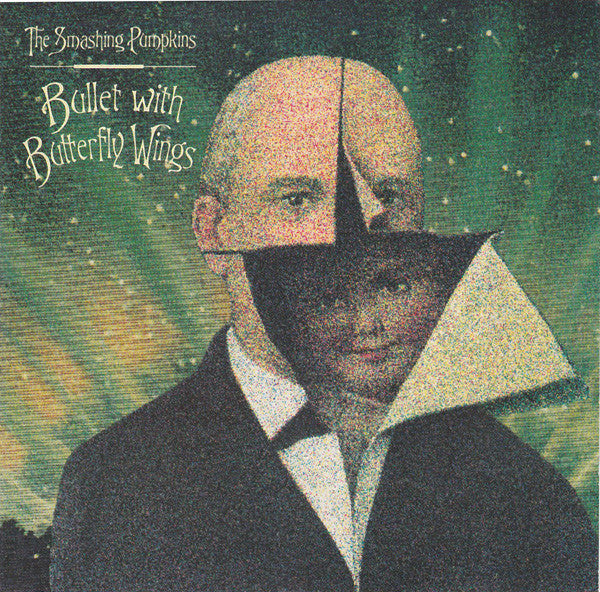 The Smashing Pumpkins : Bullet With Butterfly Wings (CD, Single)
