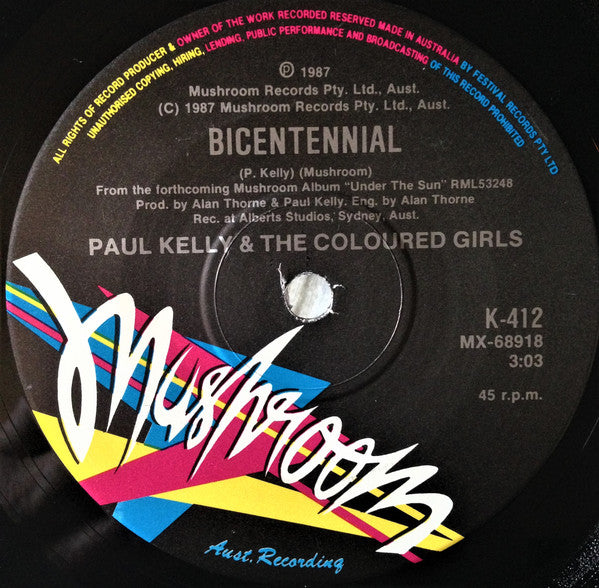 Paul Kelly And The Coloured Girls* : To Her Door (7", Single)