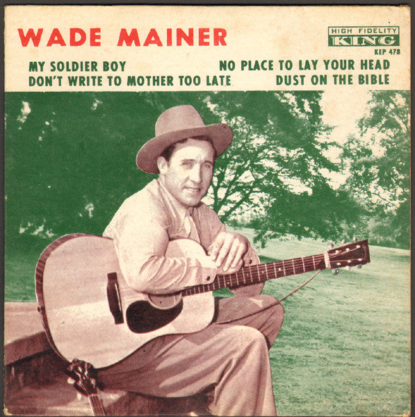 Wade Mainer : My Soldier Boy (7", EP)