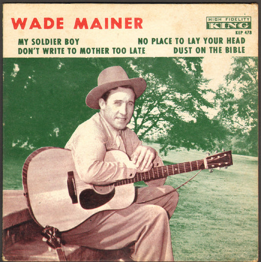 Wade Mainer : My Soldier Boy (7", EP)