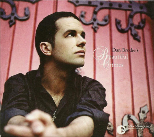 Dan Brodie : Beautiful Crimes (CD, Album, RE)
